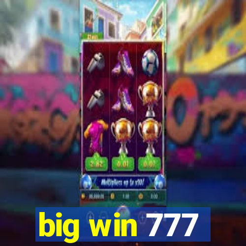 big win 777